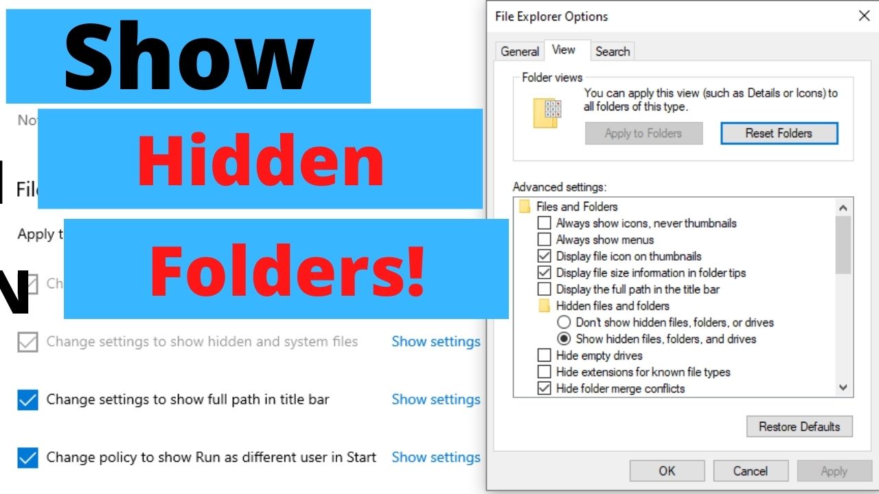 Show Hidden Folders in Windows