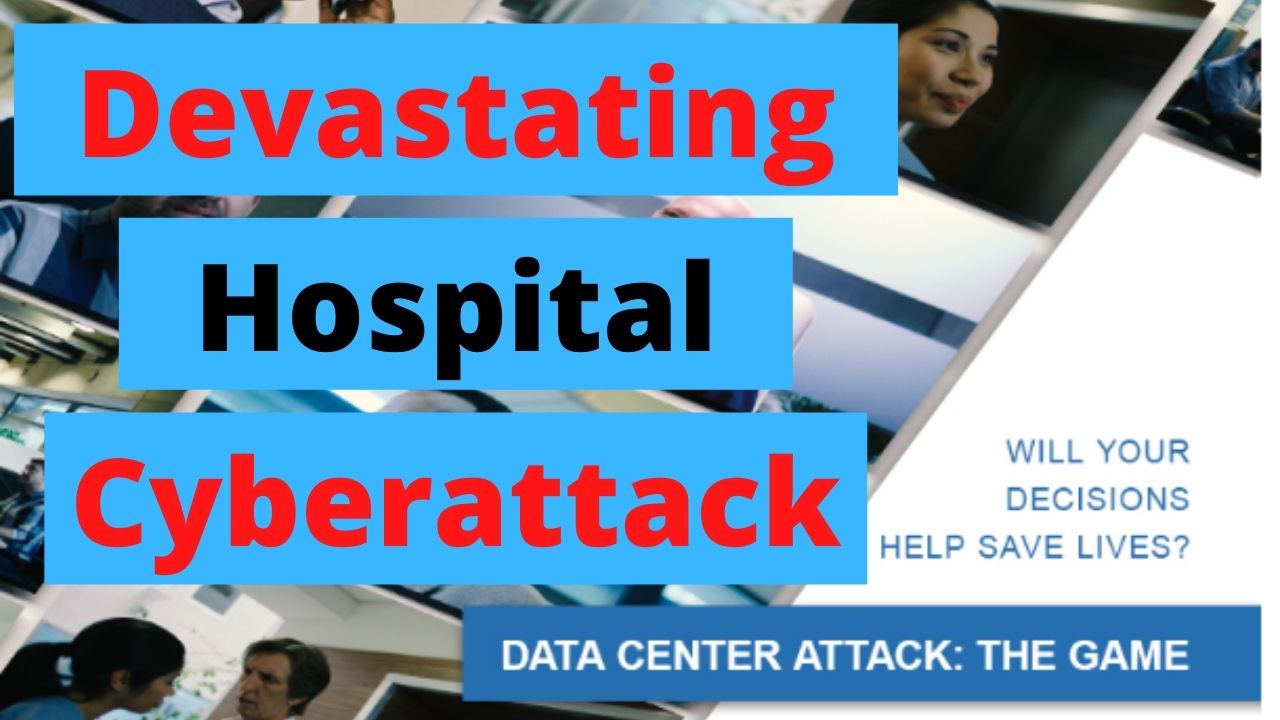 Devastating Hospital Cyberattack