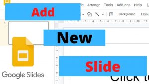How to Add a New Slide in Google Slides
