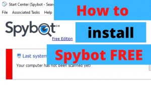 How to Install Spybot for FREE