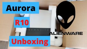 Alienware Aurora R10 Ryzen Gaming Edition Unboxing