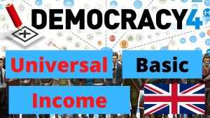 Democracy 4 - Universal Basic Income