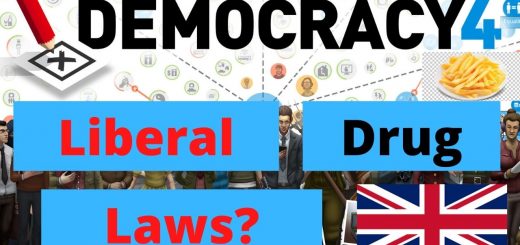 Democracy 4 - Liberal Drug Laws? (UK)