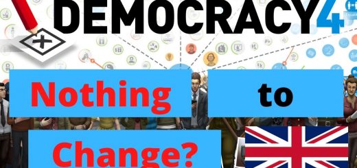 Democracy 4 - Nothing to Change?