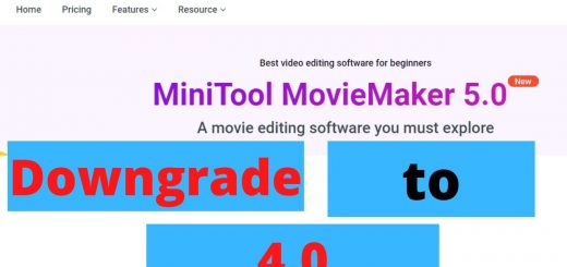 Downgrade Minitool Movie Maker 5.0 to Minitool Movie Maker 4.0