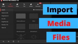 How to Import Media Files Into MiniTool MovieMaker 4.0
