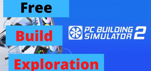 PC Building Simulator 2 Open Beta - Free Build Exploration