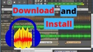 Download and Install Audacity