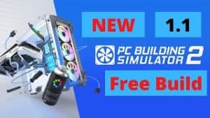 PC Building Simulator 2 - New 1.1 Free Build