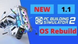 PCBS 2 - New 1.1 OS Rebuild