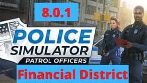 Police Simulator: Patrol Officers Financial District