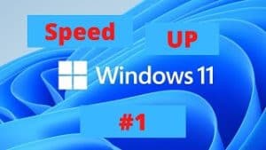 Windows 11 - Speed Up #1