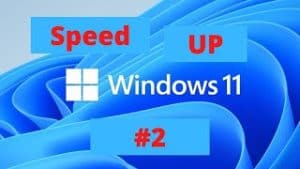 Speed Up Windows 11 #2