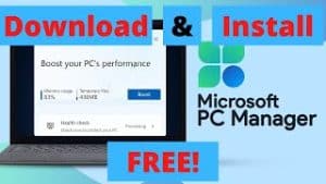 Download and Install Microsoft PC Manager FREE