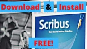 Download and Install Scribus FREE
