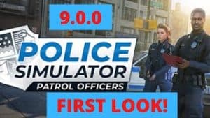 Police Simulator 9.0.0 FIRST LOOK!