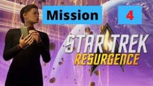 Star Trek Resurgence - Mission 4