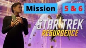 Star Trek Resurgence - Mission 5 & 6